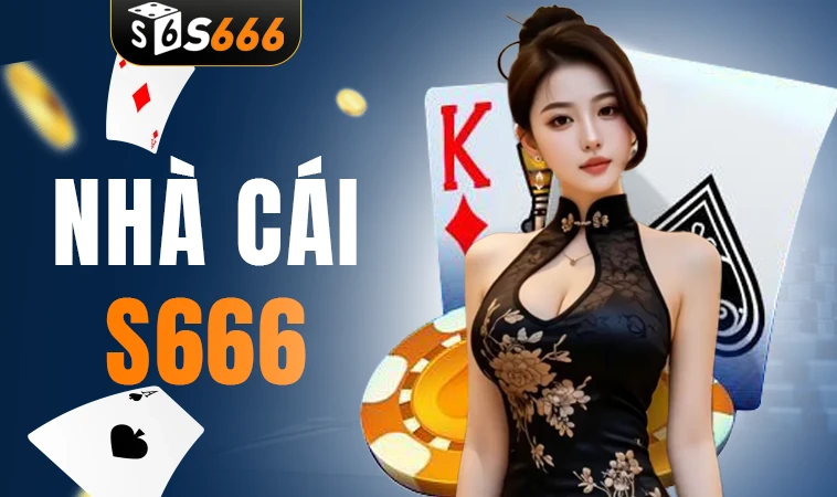 S666 - Nhà Cái S 666 - Trang Chủ Cá Cược Casino Online Số 1 VN 29 Nhà Cái S 666 - Trang Chủ Cá Cược Casino Online Số 1 VN